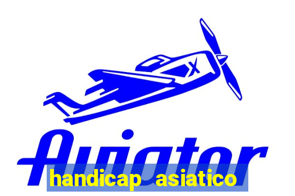 handicap asiatico 0.0 -0.5 bet365